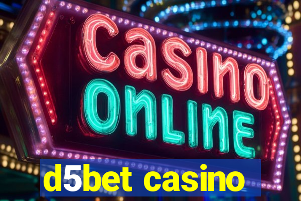 d5bet casino